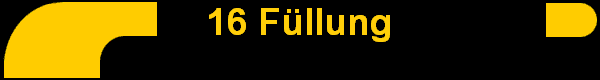16 Fllung