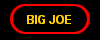 BIG JOE