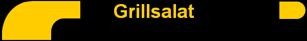 Grillsalat