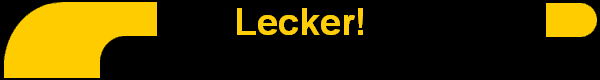 Lecker!